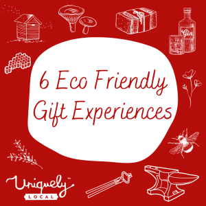 6 Eco Friendly Gift Experiences from Sustainable Businesses